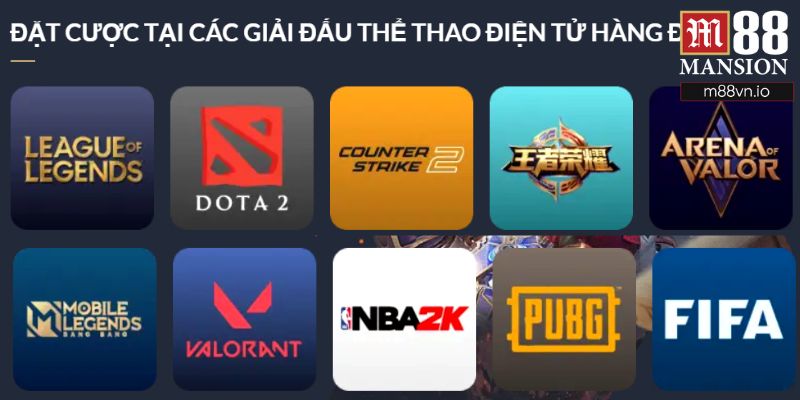 Các đặc điểm hiện có ở thể thao điện tử M88 trực tuyến